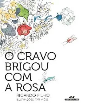Ramos Filho |  O cravo brigou com a rosa | eBook | Sack Fachmedien