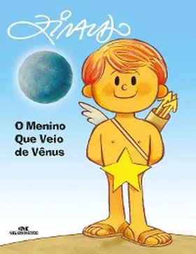 Ziraldo |  O menino que veio de Vênus | eBook | Sack Fachmedien