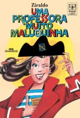 Ziraldo |  Uma professora muito maluquinha | eBook | Sack Fachmedien
