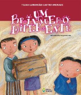 Guimarães Castro Andrade |  Um brinquedo diferente | eBook | Sack Fachmedien