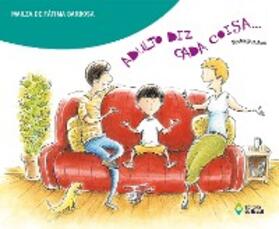 Barbosa |  Adulto diz cada coisa... | eBook | Sack Fachmedien