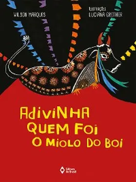 Marques | Adivinha quem foi o miolo do boi | E-Book | www.sack.de