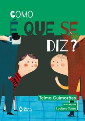 Guimarães |  Como é que se diz? | eBook | Sack Fachmedien