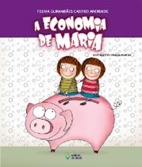 Guimarães Castro Andrade |  A economia de Maria | eBook | Sack Fachmedien