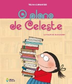 Guimarães Castro Andrade |  O plano de Celeste | eBook | Sack Fachmedien