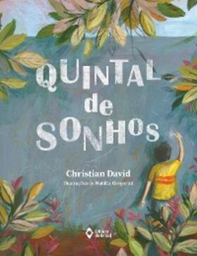 David |  Quintal de sonhos | eBook | Sack Fachmedien
