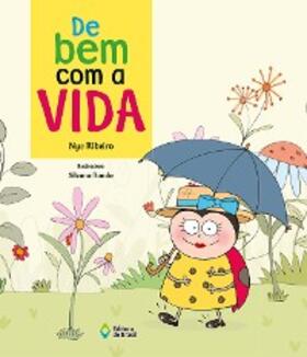 Ribeiro |  De bem com a vida | eBook | Sack Fachmedien