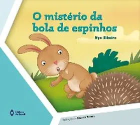 Ribeiro | O mistério da bola de espinhos | E-Book | www.sack.de