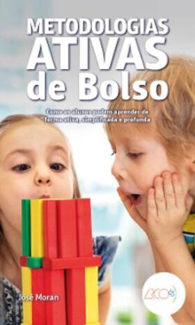 Moran |  Metodologias ativas de bolso | eBook | Sack Fachmedien