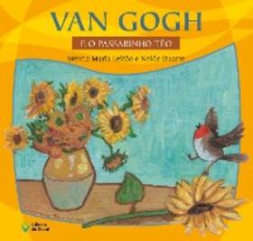 Leitão / Duarte |  Van Gogh e o passarinho Téo | eBook | Sack Fachmedien