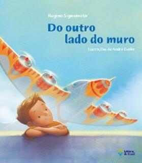 Siguemoto |  Do outro lado do muro | eBook | Sack Fachmedien