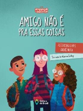 Lopes / Mota |  Amigo não é pra essas coisas | eBook | Sack Fachmedien