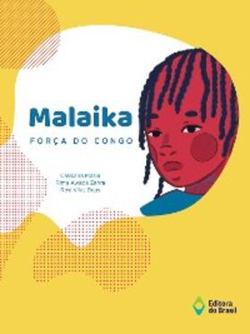Pizaia / Zahra / Vilas Boas |  Malaika, força do Congo | eBook | Sack Fachmedien