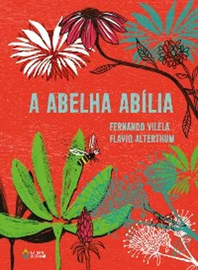 Vilela / Alterthum |  A abelha Abília | eBook | Sack Fachmedien