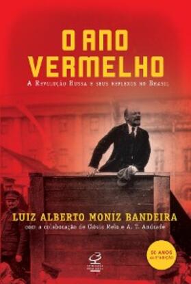 Moniz Bandeira |  O ano vermelho | eBook | Sack Fachmedien