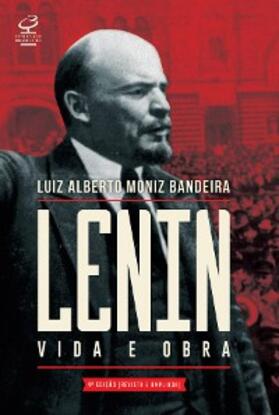 Moniz Bandeira |  Lenin: Vida e obra | eBook | Sack Fachmedien