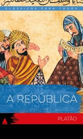 Platão |  A República | eBook | Sack Fachmedien
