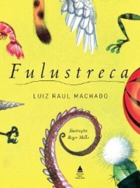 Machado |  Fulustreca | eBook | Sack Fachmedien