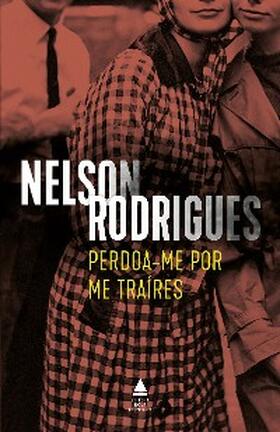 Rodrigues |  Perdoa-me por me traíres | eBook | Sack Fachmedien