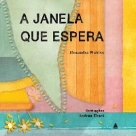 Plubins |  A janela que espera | eBook | Sack Fachmedien