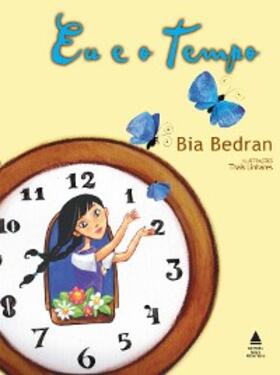 Bedran |  Eu e o Tempo | eBook | Sack Fachmedien