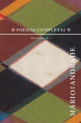 De Andrade |  Box - Poesias Completas Mário de Andrade | eBook | Sack Fachmedien