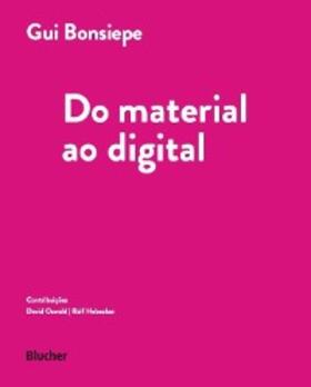 Bonsiepe |  Do material ao digital | eBook | Sack Fachmedien