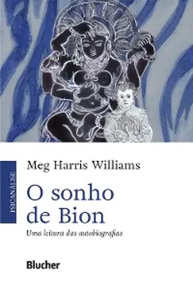 Harris Williams |  O sonho de Bion | eBook | Sack Fachmedien