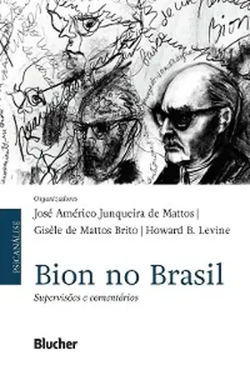 Mattos / Brito / Levine | Bion no Brasil | E-Book | www.sack.de