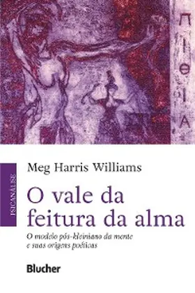 Williams |  O vale da feitura da alma | eBook | Sack Fachmedien