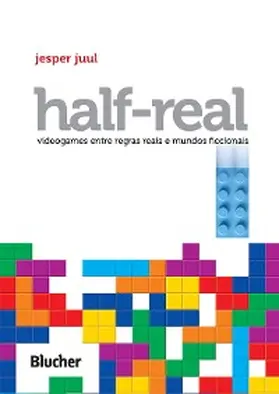 Juul |  Half-Real | eBook | Sack Fachmedien