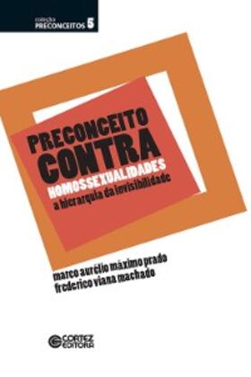 Prado / Machado |  Preconceito contra homossexualidades | eBook | Sack Fachmedien