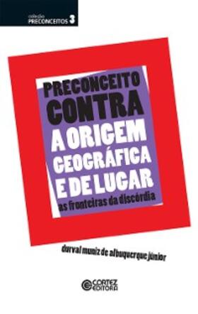 de Jr. |  Preconceito contra a origem geográfica e de lugar | eBook | Sack Fachmedien