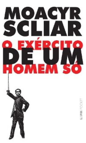 Scliar |  O exército de um homem só | eBook | Sack Fachmedien