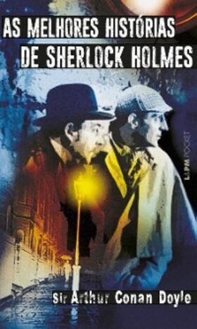 Conan Doyle |  As Melhores Histórias de Sherlock Holmes | eBook | Sack Fachmedien