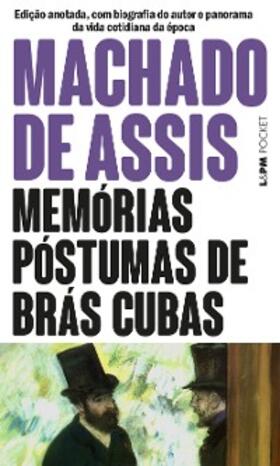 Assis |  Memórias Póstumas de Brás Cubas | eBook | Sack Fachmedien