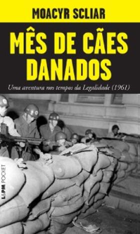 Scliar |  Mês de cães danados | eBook | Sack Fachmedien