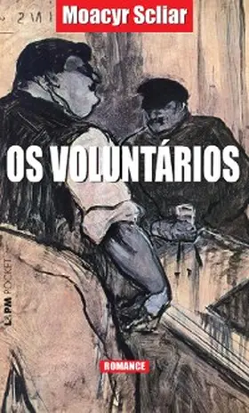 Scliar |  Os voluntários | eBook | Sack Fachmedien