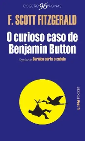 Scott Fitzgerald |  O curioso caso de Benjamin Button | eBook | Sack Fachmedien
