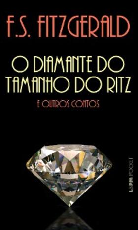 Scott Fitzgerald |  O diamante do tamanho do Ritz e outros contos | eBook | Sack Fachmedien