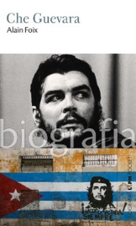 Foix |  Che Guevara | eBook | Sack Fachmedien