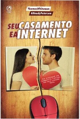 Whiteman / Petersen |  Seu Casamento e a Internet | eBook | Sack Fachmedien
