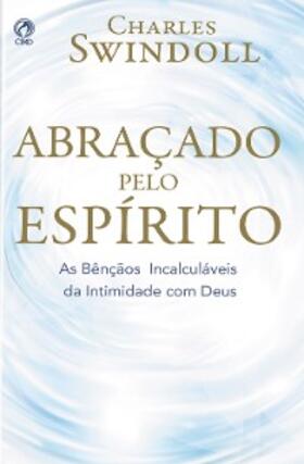 Swindoll |  Abraçado pelo Espírito | eBook | Sack Fachmedien