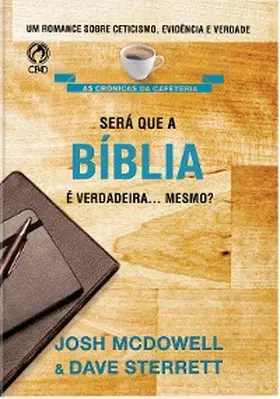 Mcdowell / Sterret |  Será que a Bíblia é Verdadeira... Mesmo? | eBook | Sack Fachmedien