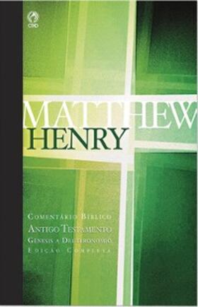 Henry | Comentário Bíblico - Antigo Testamento Volume 1 | E-Book | www.sack.de