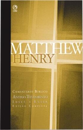 Henry | Comentário Bíblico - Antigo Testamento Volume 2 | E-Book | www.sack.de