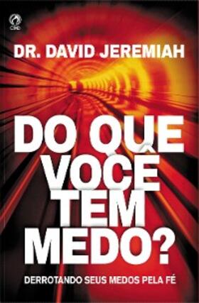 Jeremiah |  Do que você tem medo? | eBook | Sack Fachmedien