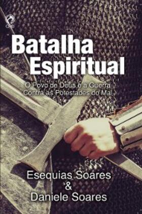 Soares |  Batalha espiritual | eBook | Sack Fachmedien