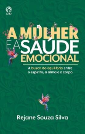 Silva |  A Mulher e a Saúde Emocional | eBook | Sack Fachmedien