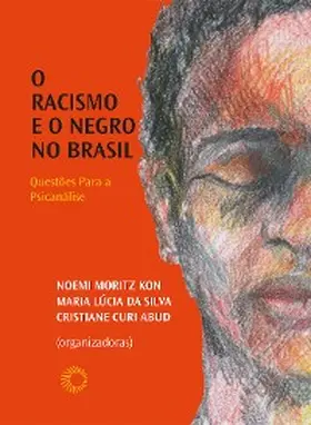 Kon |  O racismo e o negro no brasil | eBook | Sack Fachmedien